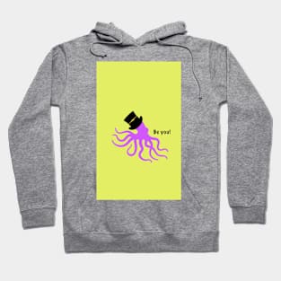 Be you always! Hoodie